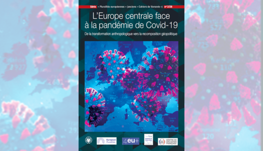 4EU+ team publishes the monograph "L’Europe centrale face à la pandémie de Covid-19"